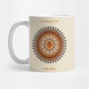 Looking Up For The Sun. Affirmations, Meditative. Zen. Mug